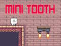 游戏Mini Tooth