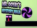 游戏Mr. Ooyay's Mystery Walk
