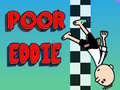 游戏Poor Eddie 