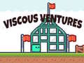 游戏Viscous Ventures