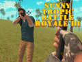 游戏Sunny Tropic Battle Royale III