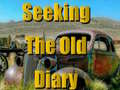 游戏Seeking The Old Diary 