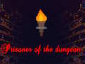 游戏Prisoner of the dungeon
