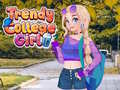 游戏Trendy College Girl