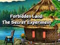 游戏Forbidden Land: The Secret Experiment