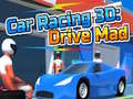 游戏Car Racing 3D: Drive Mad