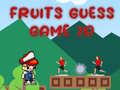 游戏Fruits Guess Game2D