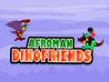 游戏Afroman Dinofriends