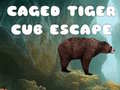 游戏Caged Tiger Cub Escape
