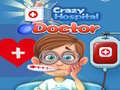 游戏Crazy Hospital Doctor