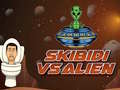 游戏Skibidi Vs Alien