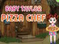 游戏Baby Taylor Pizza Chef