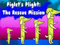 游戏Piglet's Plight The Rescue Mission
