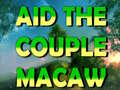 游戏Aid The Couple Macaw 