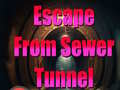 游戏Escape From Sewer Tunnel
