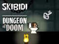 游戏Skibidi Dungeon Of Doom
