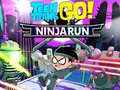 游戏Teen Titans Go!: Ninjarun