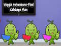 游戏Veggie Adventure Find Cabbage Man