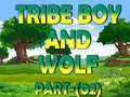 游戏Tribe Boy And Wolf part-(02)