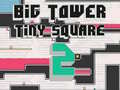游戏Big Tower Tiny Square 2
