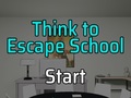 游戏Think to Escape: School