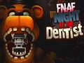 游戏FNAF Night at the Dentist