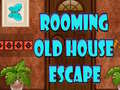 游戏Rooming Old House Escape