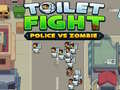 游戏Toilet fight Police vs zombie