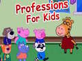 游戏Professions For Kids