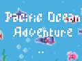 游戏Pacific Ocean Adventure