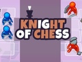 游戏Knight of Chess