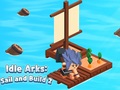 游戏Idle Arks: Sail and Build 2