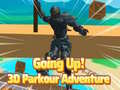 游戏Going Up! 3D Parkour Adventure