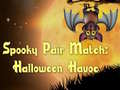 游戏Spooky Pair Match Halloween Havoc