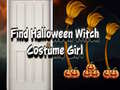 游戏Find Halloween Witch Costume Girl