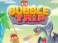 游戏Bubble Trip