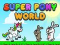 游戏Super Pony World