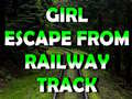 游戏Girl Escape From Railway Track