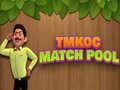 游戏TMKOC Match Pool
