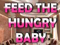 游戏Feed The Hungry Baby