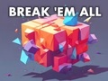 游戏Break 'em All