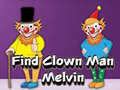游戏Find Clown Man Melvin