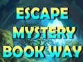 游戏Escape Mystery Book Way