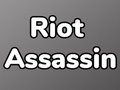 游戏Riot Assassin