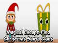 游戏Magical Escape Find Christmas Santa Claus