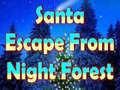 游戏Santa Escape From Night Forest