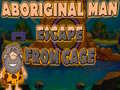 游戏Aboriginal Man Escape From Cage