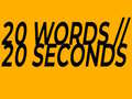 游戏20 Words in 20 Seconds