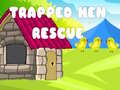游戏Trapped Hen Rescue