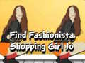 游戏Find Fashionista Shopping Girl Jo